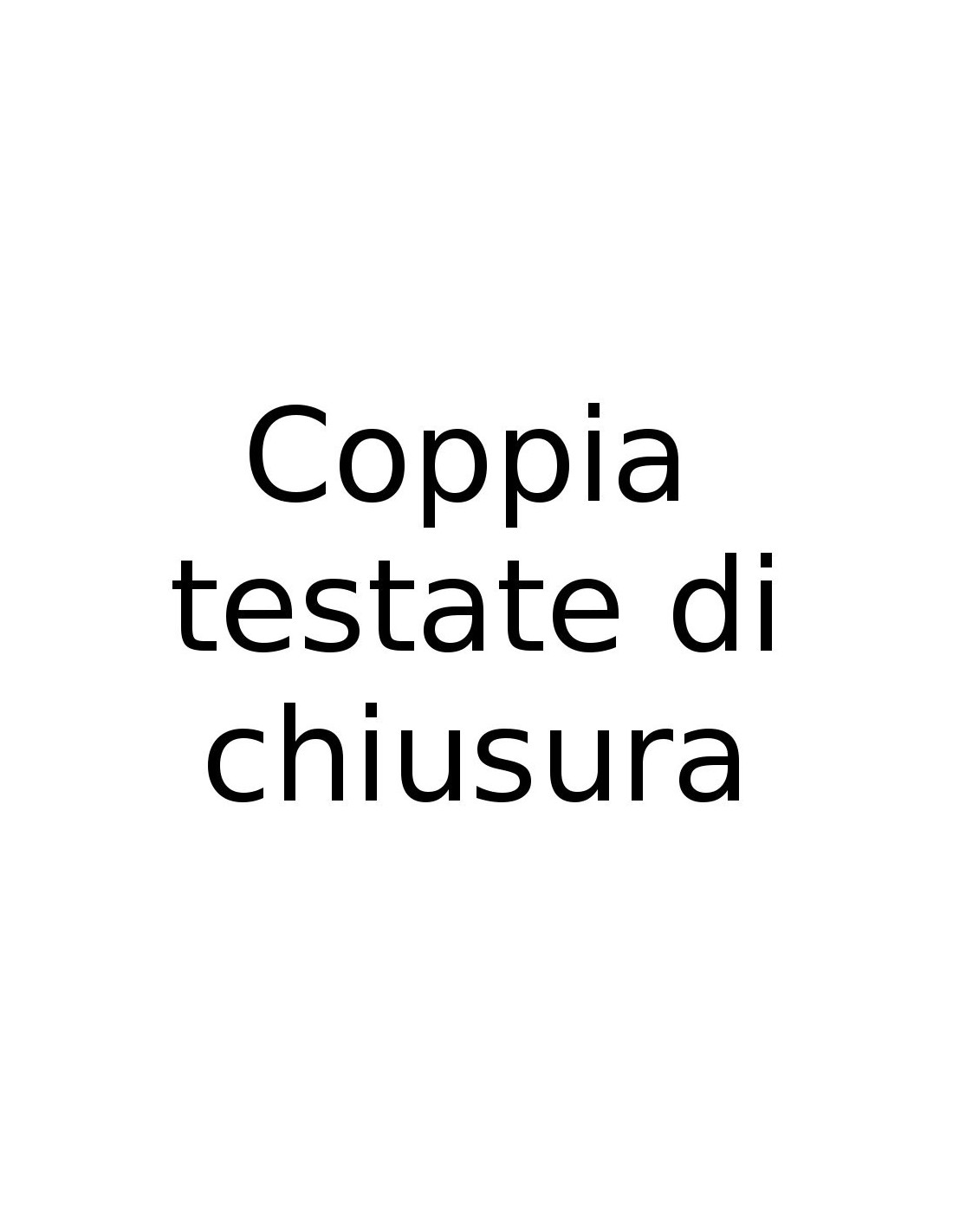 Coppia testate di chiusura per articoli 9010